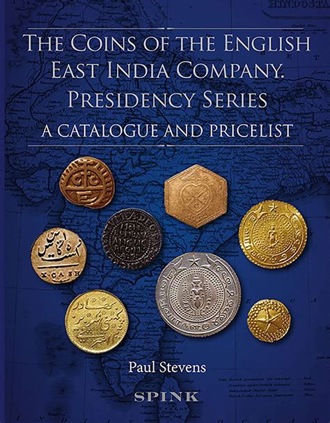 Buy The Coins of the English East India Company: Presidency Series. a ...