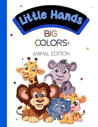 Little Hands, Big Colors: Animal Edition : Books, Halo: Amazon.in: Toys ...