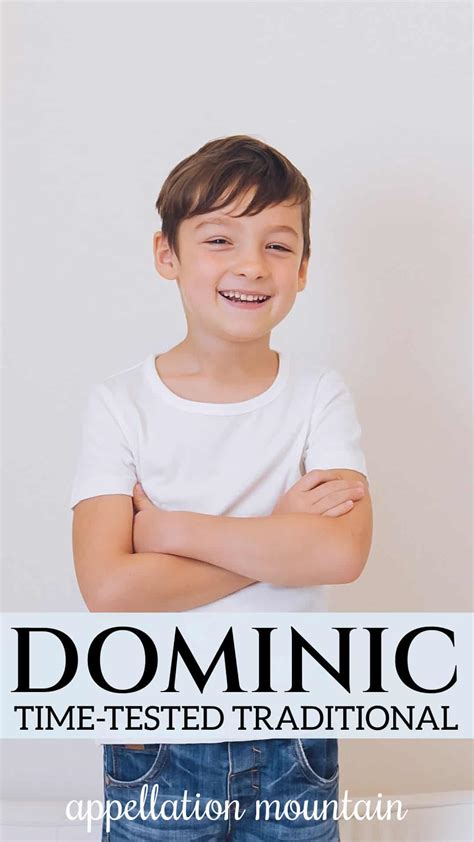 Baby Name Dominic: Time-Tested Traditional - Appellation Mountain