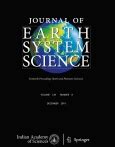 Journal of Earth System Science | Indian Academy of Sciences