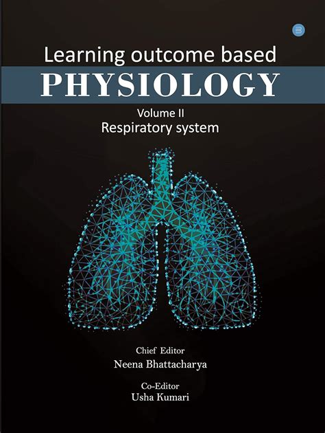 Learning Outcome Based Physiology, Volume II Respiratory System eBook ...
