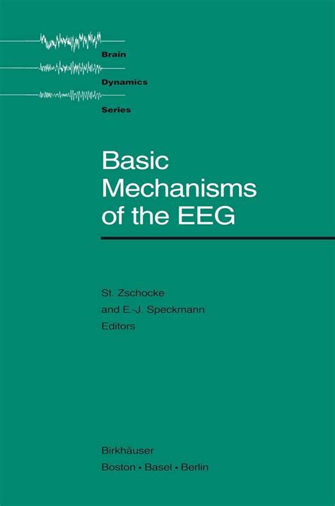 Buy Basic Mechanisms of the EEG (Brain Dynamics) Book Online at Low ...