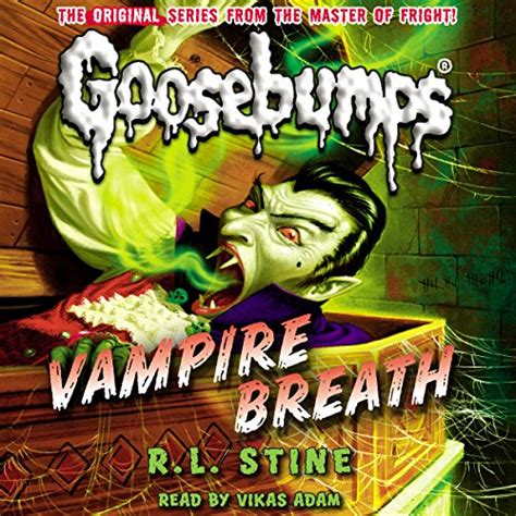 Classic Goosebumps: Vampire Breath by R. L. Stine - Audiobook - Audible.in