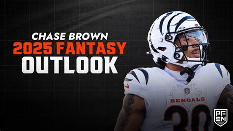 Chase Brown Fantasy Hub: Week 17 Injury Update, Start 'Em/Sit 'Em ...