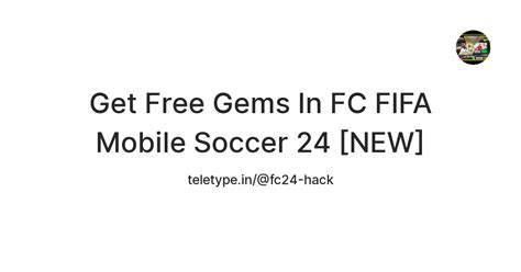 Get Free Gems In FC FIFA Mobile Soccer 24 [NEW] — Teletype
