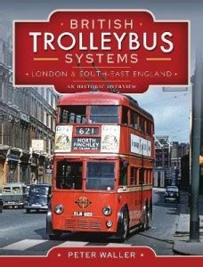 British Trolleybus Systems - London and South-East England: Buy British ...