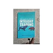 The Subtle Art of Intraday Trading: A Handbook on How to Bank on ...