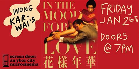 IN THE MOOD FOR LOVE (2000) by Wong Kar-wai, Screen Door: An Ybor City ...