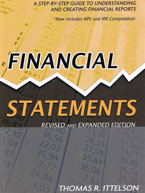 Buy Financial Statements: A Step-by-Step Guide to Understanding and ...