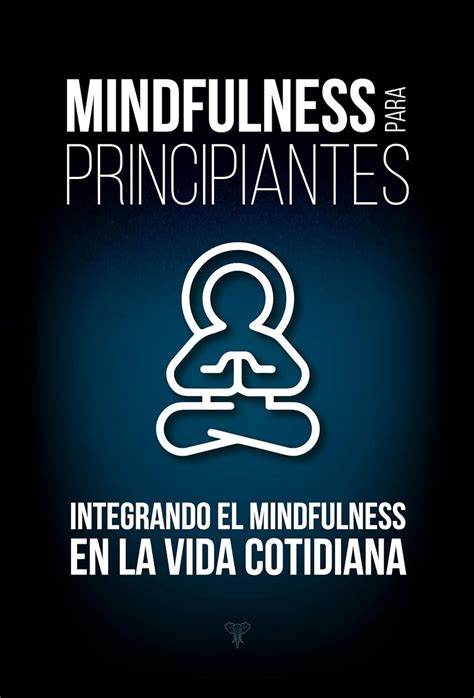 Integrando la meditación en la vida cotidiana
