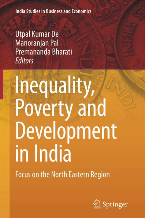 Inequality, Poverty and Development in India: Focus on the North ...