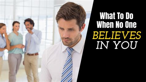 What To Do When No One Believes In You - Upgraded Life Coaching ...