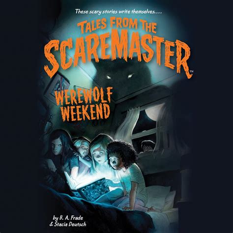 Werewolf Weekend: Spooky and Fun—the Perfect Book for Kids Who Like ...