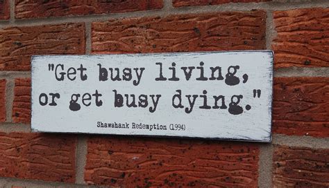 Get Busy Living