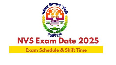 NVS Non Teaching Exam Date 2025 Out, Exam Time, Shift and Schedule