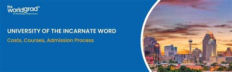 Why Study at the University of the Incarnate Word? A Complete Guide