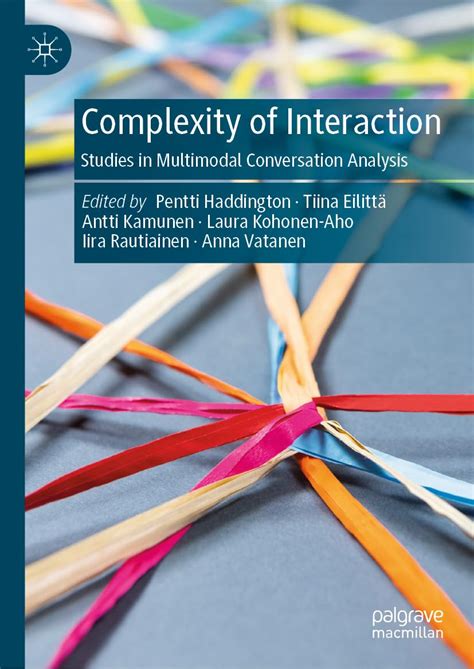 Buy Complexity of Interaction: Studies in Multimodal Conversation ...