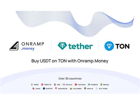 Buy USDt on TON with Onramp.Money in Over 30 Countries; Enhancing ...