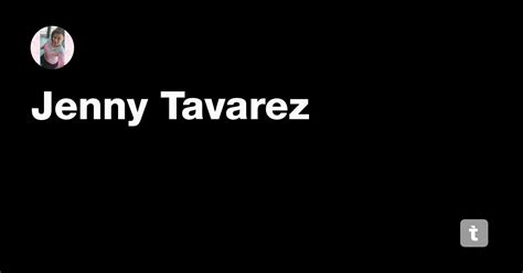 Jenny Tavarez — Teletype