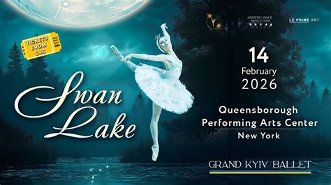 Swan Lake | New York | February 14, 2026, Queensborough Performing Arts ...