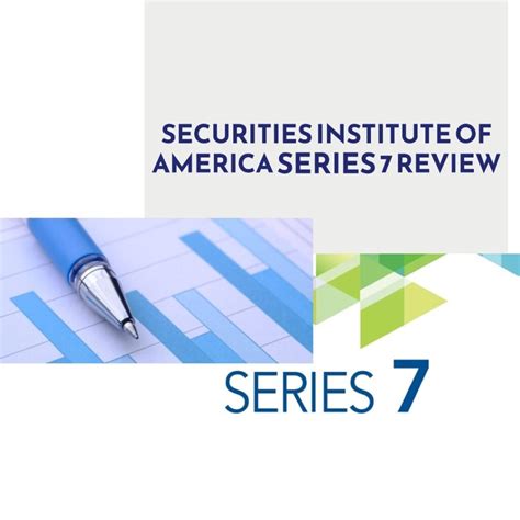 Securities Institute of America Series 7 Exam Prep Guide Review
