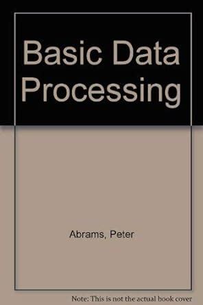 Basic Data Processing : Abrams, Peter, Corvine, Walter: Amazon.in: Books