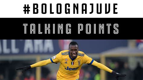 Bologna-Juve, Talking Points - Juventus