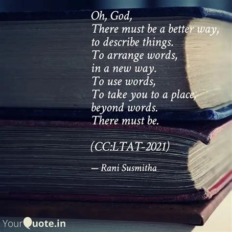 Oh, God, There must be a ... | Quotes & Writings by Rani Susmitha ...