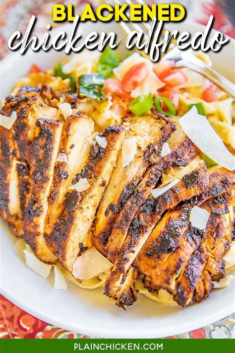 Blackened Chicken Alfredo - Plain Chicken