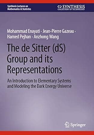 Buy The de Sitter (dS) Group and its Representations: An Introduction ...