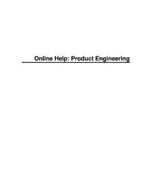Fillable Online Online Help: Product Engineering Fax Email Print ...