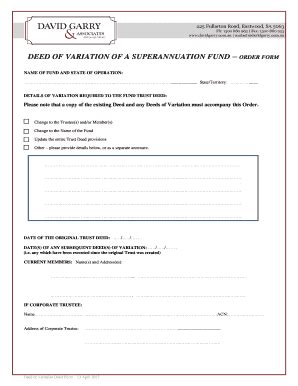 Fillable Online DEED OF VARIATION OF A SUPERANNUATION FUND ORDER FORM ...