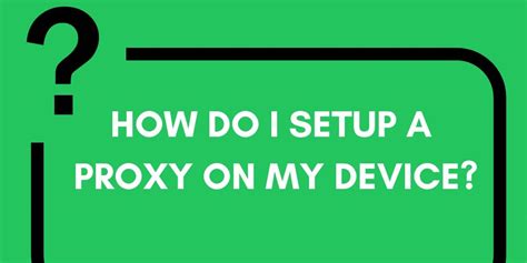 Image result for How to Setup Proxy