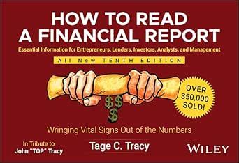 How to Read a Financial Report: Wringing Vital Signs Out of the Numbers ...