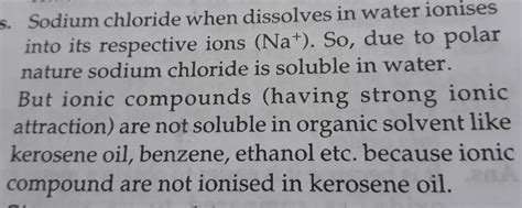 (3) Why is sodium chloride soluble in water but not in kerosene or ...
