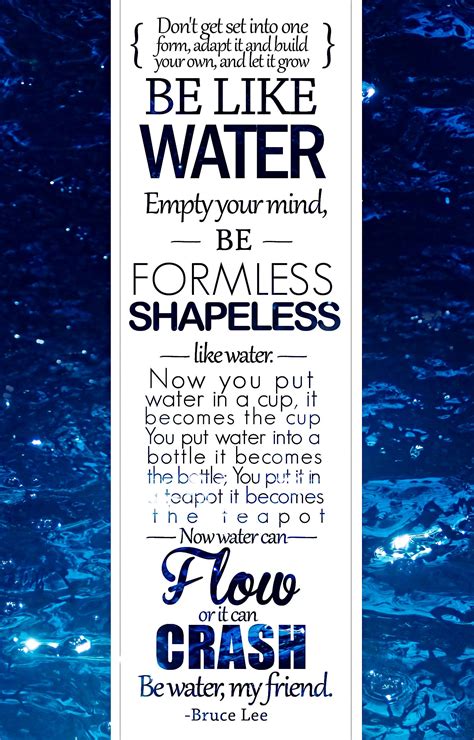 Be like water | Bruce lee quotes, Bruce lee, Adulting quotes
