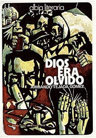 Amazon.in: Buy Dios era olvido: Novela (Albia literaria ; 15) (Spanish ...