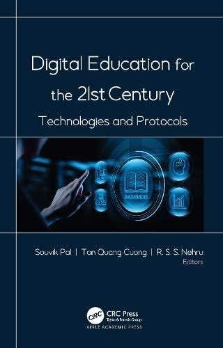 Buy Digital Education for the 21st Century: Technologies and Protocols ...