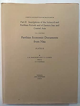 Corpus Inscriptionum Iranicarum: Inscriptions of the Seleucid and ...