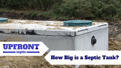 How Big Is A Septic Tank? Size of Common Septic Tanks - Upfront Septic ...