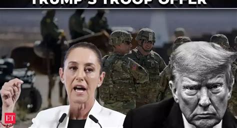 ‘Sovereignty Is Not For Sale’: Mexican Prez Sheinbaum turns down Trump ...