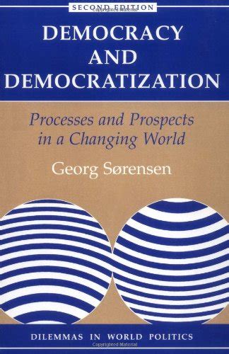 Buy Democracy And Democratization: Processes And Prospects In A ...