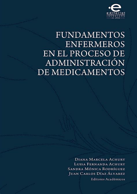 Fundamentos enfermeros en el proceso de administración de medicamentos ...