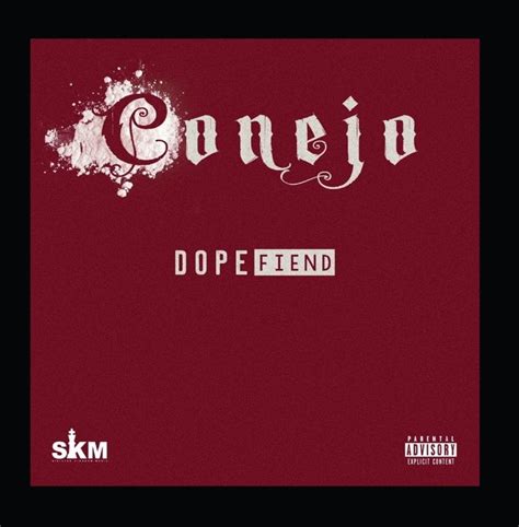 Dope Fiend: CONEJO: Amazon.in: }
