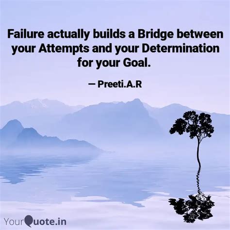 Failure actually builds a... | Quotes & Writings by Preeti | YourQuote