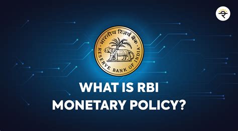 What is RBI Monetary Policy?