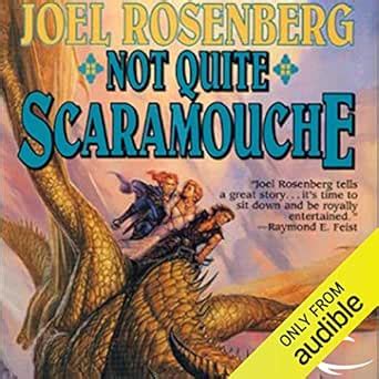 Not Quite Scaramouche: Guardians of the Flame, Book 9 (Audio Download ...