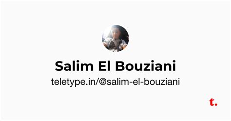 Salim El Bouziani — Teletype