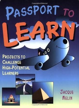 Buy Passport to Learn: Projects to Challenge High-Potential Learners ...