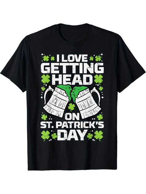 [Summer 2025 Exclusive T-shirt]-Love Getting Head On St Patricks Day ...